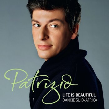 Patrizio Buanne Life Is Beautiful