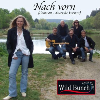 Wild Bunch Dein Weg