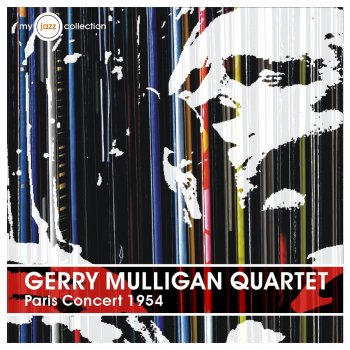 Gerry Mulligan Quartet Utter Chaos (Mulligan Closing Theme 1)