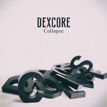 dexcore Collapse