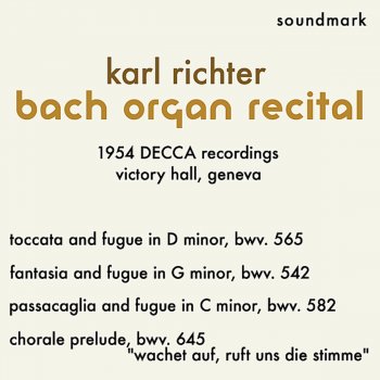 Karl Richter J.S. Bach - Chorale and Prelude, BWV. 645 "Wachet auf, ruft uns die Stimme"