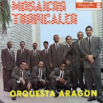 Orquesta Aragon Poutpourri No. 1: Almendra / El Cadete Constitucional / Bodas de Oro