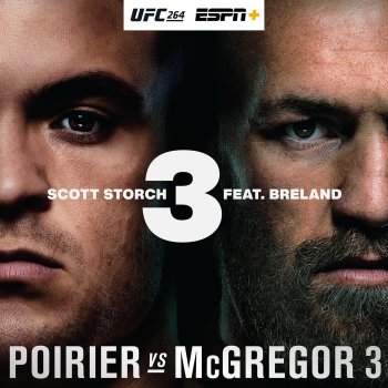 Scott Storch 3 (feat. BRELAND) [ESPN+ UFC 264 Anthem]