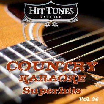Hit Tunes Karaoke He Oughta Know That By Now (Originally Performed By Lee Ann Womack) - Karaoke Version