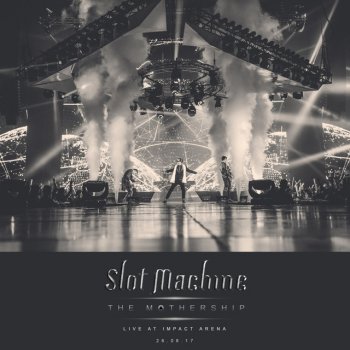 Slot Machine เหนือกาลเวลา - The Mothership Live