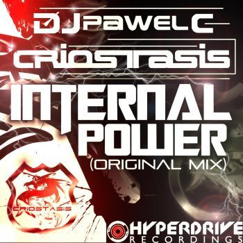 Исполнитель Criostasis feat. DJ Pawel C, альбом Internal Power