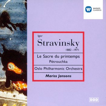 Oslo Philharmonic Orchestra Le Sacre du printemps, Seconde Partie: Le Sacrifice: Cercles mysterieux des adolescentes