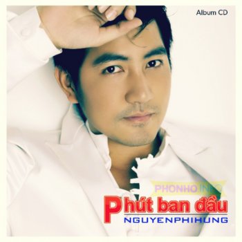 Nguyễn Phi Hùng Se Khong Phai Chia Doi