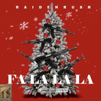 Raidenrush - Fa La La La