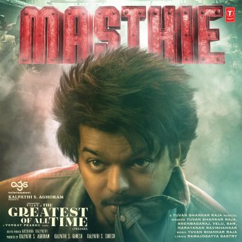 Yuvanshankar Raja Masthie (From "The Greatest Of All Time")