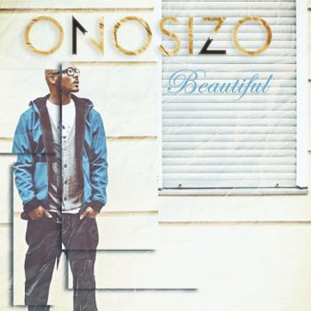 Onosizo Welcome to My World