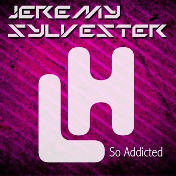 Jeremy Sylvester So Addicted (Intrumental Mix)