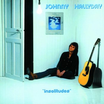 Johnny Hallyday J'ai besoin d'un ami