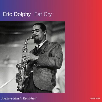 Eric Dolphy Mrs Parker of K C