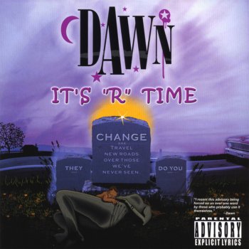 Dawn It's R Time