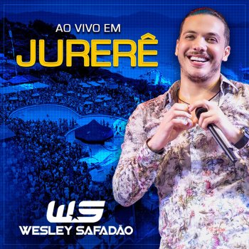 Wesley Safadão Bota o Litro Pra Sofrer - Ao Vivo