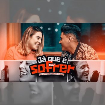 Ciel Rodrigues Ja Que é pra Sofrer (feat. Naiara Azevedo)