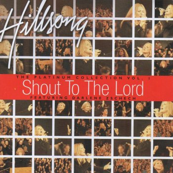 Darlene Zschech What the Lord Has Done in Me