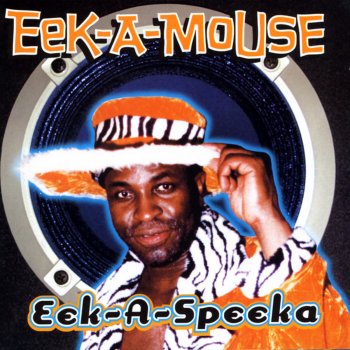 Eek-A-Mouse Let There Be Night