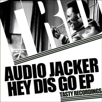Audio Jacker Hey (Original Mix)
