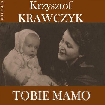 Krzysztof Krawczyk Mamma