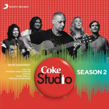 Nitin Sawhney, Ashwin Srinivasan, Papon & Samidha Joglekar Saahil Tak