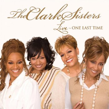 The Clark Sisters You Heard My Cry