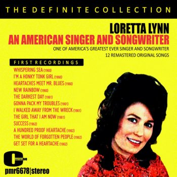 Loretta Lynn I'm a Honky Tonk Girl - Original First Recording Remastered