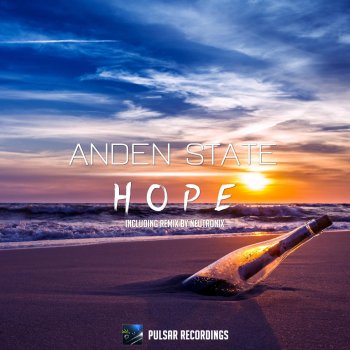 Anden State Hope (Neutronix Remix)