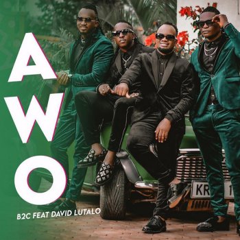 B2c Awo (feat. David Lutalo)