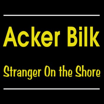 Acker Bilk Lonley