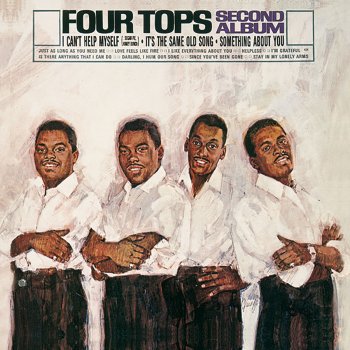 Four Tops Just As Long As You Need Me