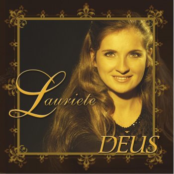 Lauriete Deixa a Glória Descer