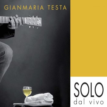 Gianmaria Testa Polvere di gesso (Dal Vivo)