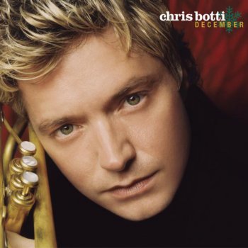 Chris Botti First Noel