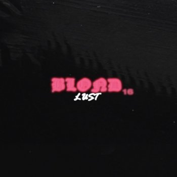 BLOND 16 LUST