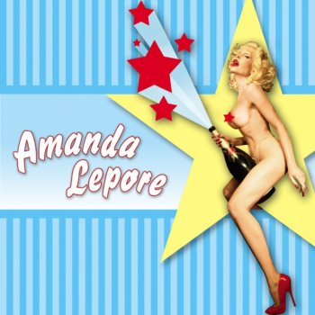 Amanda Lepore Champagne (Goodandevil Mix)