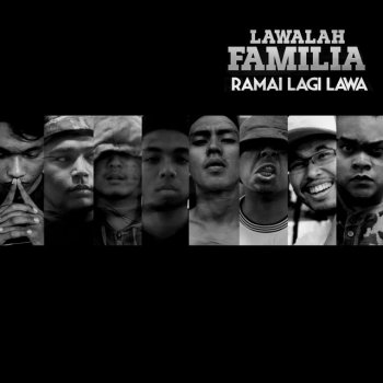 Lawalah Familia Ramai Lagi Lawa