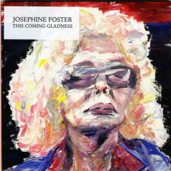 Josephine Foster I Love You and the Springtime Blues