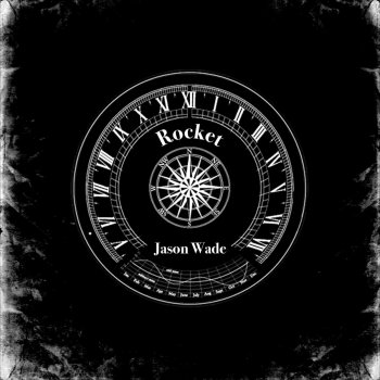 Jason Wade Rocket