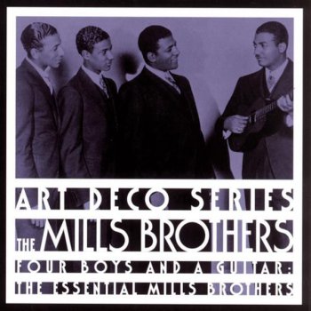 The Mills Brothers I Heard