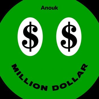 Anouk Million Dollar