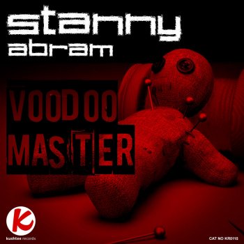 Stanny Abram Voodoo Master - Lee Walker .22 Remix