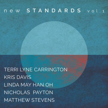 Terri Lyne Carrington feat. Julian Lage, Michael Mayo & Negah Santos Circling