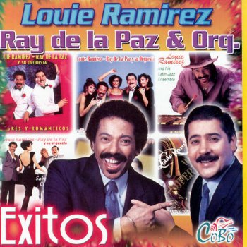 Louie Ramirez feat. Ray De La Paz Yo Soy Aquel