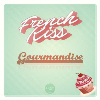French Kiss Juste Une Fois