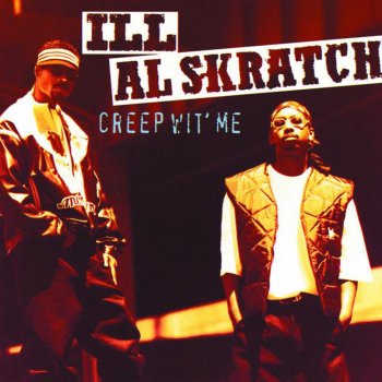 Ill Al Skratch I'll Take Her