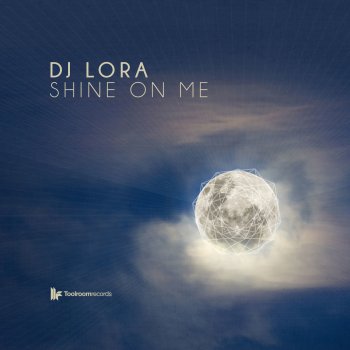 DJ Lora Shine On Me - Original Mix