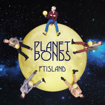 FTISLAND Hold the Moon