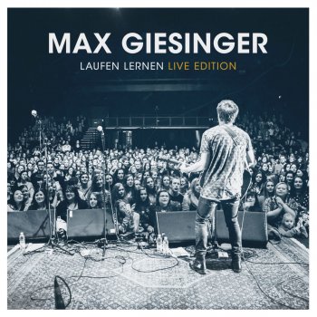 Max Giesinger Blutsbrüder (Live)